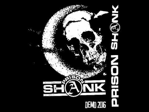 Prison Shank-Demo 2016