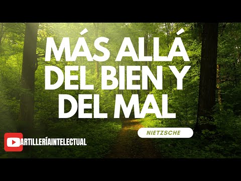Resumen "Más allá del bien y del mal", Friedrich Nietzsche