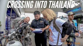 [S1 - Eps. 21] CROSSING INTO THAILAND