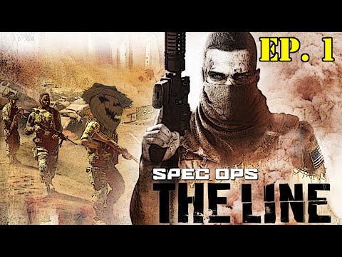 Spec Ops The Line - Ep. 1 "Gentlemen, Welcome to Dubai"