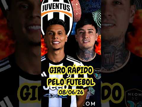 NOTÍCIAS DO FUTEBOL 08/06  #girorapidopelofutebol #mercadodabola #noticiasdofutebol #viral #futebol