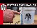 Water Level Basics How To Make And Use One