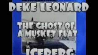 Deke Leonard The Ghost of a Musket Flat