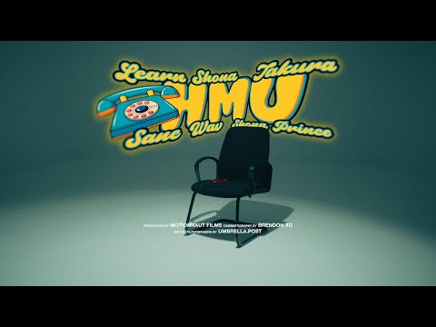 HMU (Official Music Video) - Learn Shona & Shona Prince ft Sane.wav