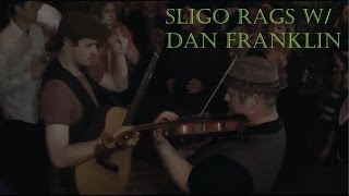 Sligo Rags w/ Dan Franklin @ the Auld Dubliner