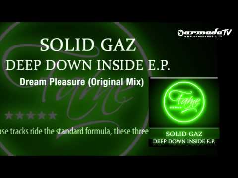 Solid Gaz - Dream Pleasure (Original Mix)