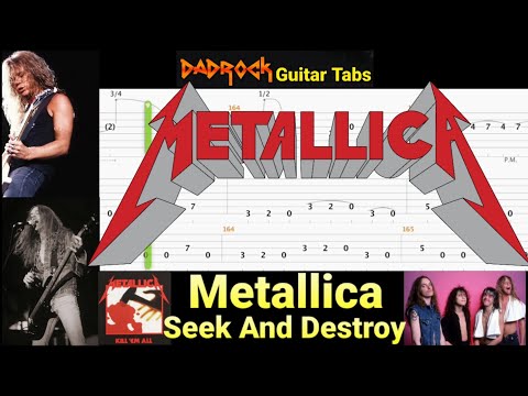 Seek And Destroy - Metallica - Guitar + Bass TABS Lesson