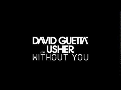 David Guetta Ft. Usher - Without You (Napster Achem & Woox Remix)