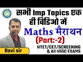 MATHS MARATHON PART 2 IMP FOR ALL EXAMS PRT TGT PGT BY RAVI SIR ACHIEVERS ACADEMY