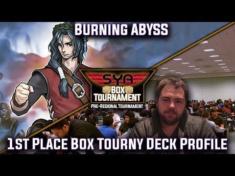 Burning Abyss - 1st Place Box Tournament Deck Profile - Cole Maki