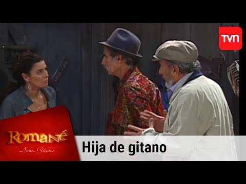Hija de gitano | Romané - T1E111