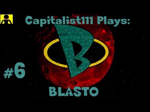 Let's Play Blasto (6) - A New Level?