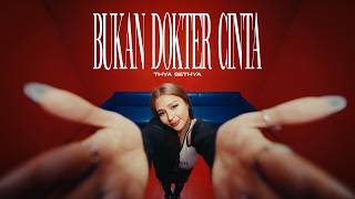 Download lagu Thya Sethya - Bukan Dokter Cinta mp3