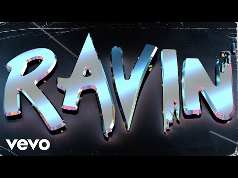 Charly Black, Sean Paul, Greeicy - Ravin (Official Lyric Video)