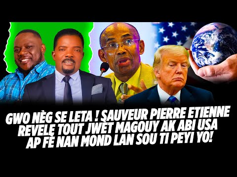 GWO NÈG SE LETA ! SAUVEUR PIERRE ETIENNE REVELE TOUT JWÈT MAGOUY AK ABI USA🇺🇸 AP FÈ NAN MOND LA