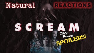 Scream 2022 Reaction/Review: Natural Reactions
