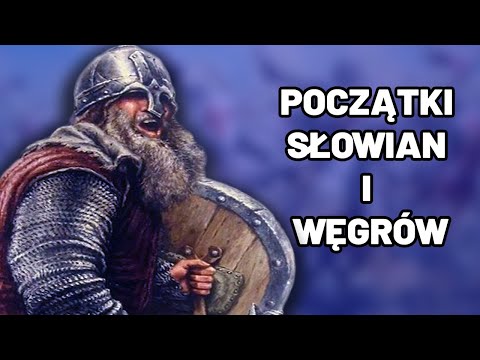 Początki Słowian i Węgrów - Matura, Historia, Powtórzenie, Sprawdzian, Kartkówka, Egzamin