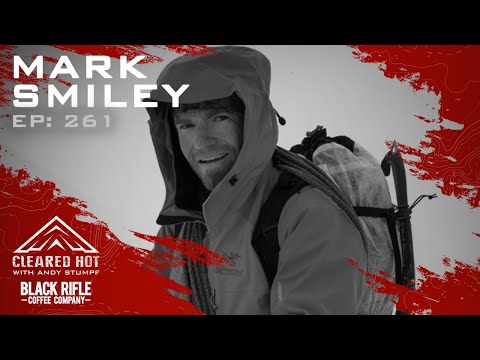 Cleared Hot Episode 261 - Mark Smiley