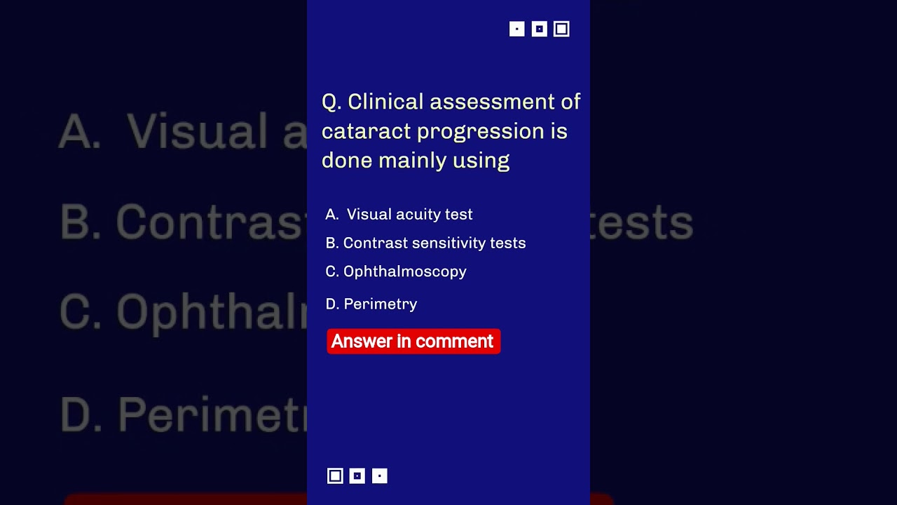 Clinical Assessment of Cataract Progression | MCQ Explained | Optometry Fans