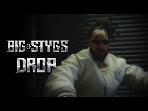 Big Stygs - Drop (Official Music Video)