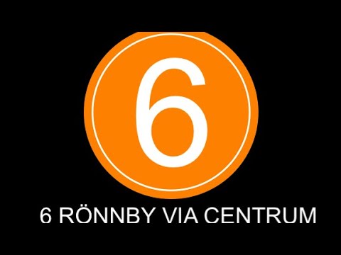 Linjeutrop: 6 Rönnby via Centrum.