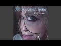 Never Been Gone
