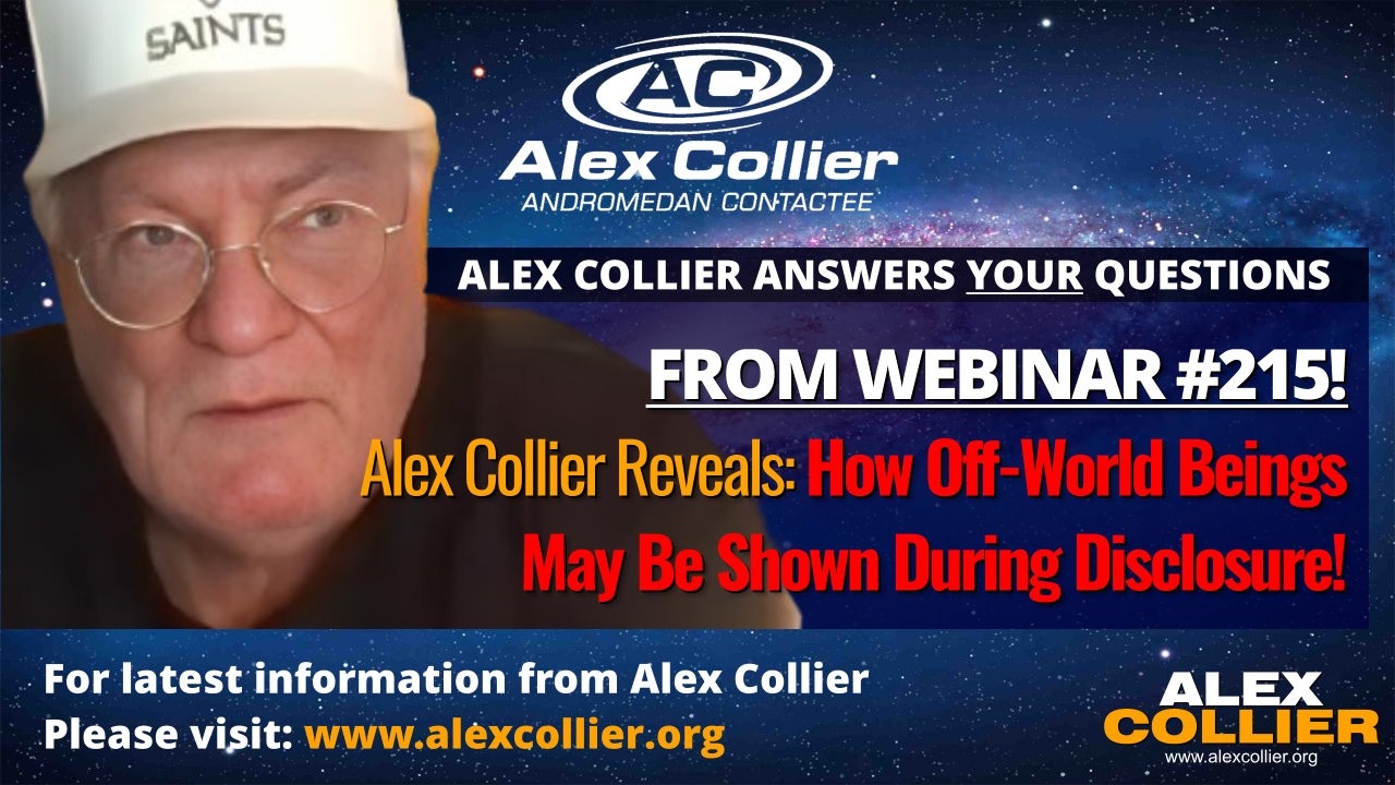 Alex Collier Reveals How Off-World Beings May Be Shown During Disclosure!