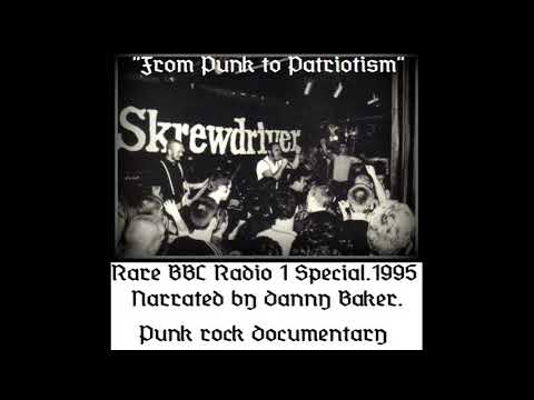 Skrewdriver (UK) BBC Radio 1 Punk rock documentary "From Punk to Patriotism" (Circa 1995)