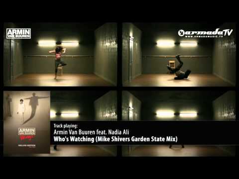 Armin van Buuren feat. Nadia Ali - Who's Watching (Mike Shivers Garden State Mix)