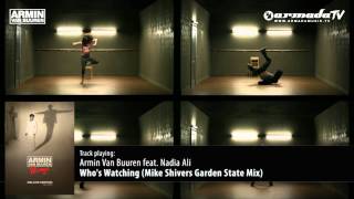 Armin van Buuren feat. Nadia Ali - Who&#39;s Watching (Mike Shivers Garden State Mix)