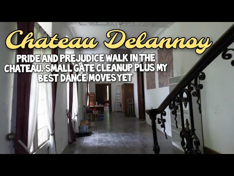 pride and prejudice walk in the chateau , small gate cleanup plus my best dance moves yet :P