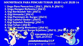 Download lagu SOUNDTRACK PARA PENCARI TUHAN (JILID 1, 2, 3, 4, 5, 6, 7, 8, 9, 10, 11, 12, 13, 14) mp3