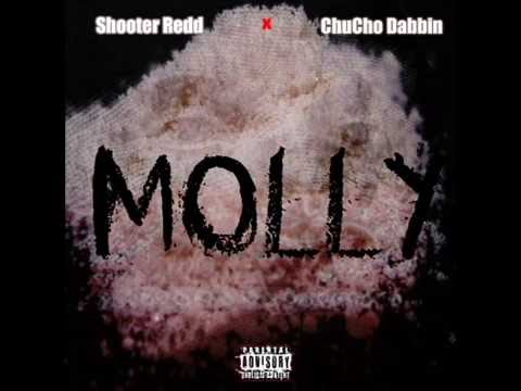 Shooter x Chucho Dabbin  Molly