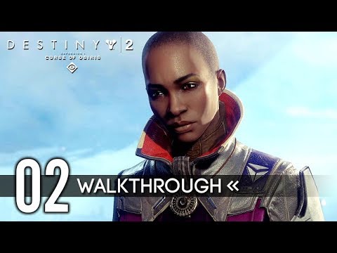 Destiny 2: Curse of Osiris | Gameplay Walkthrough | PART 2 - A Deadly Trial / Beyond Infinity