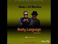 Skales X DJ Montana Booty Language EDM Refix Prod DJ Montana Made IT