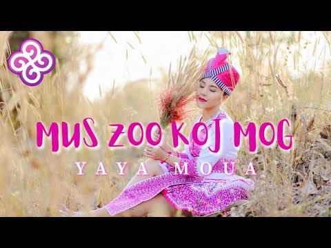Mus Zoo Koj Mog By Yaya Moua ( Female version )