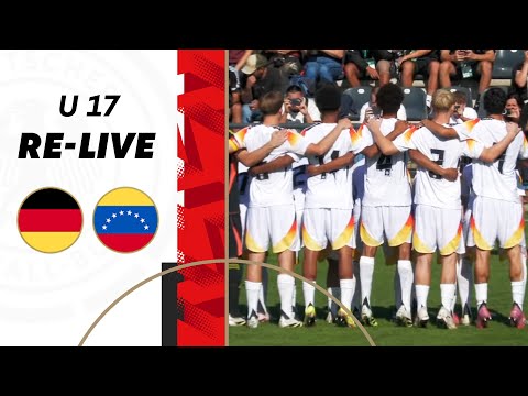 RE-LIVE | Deutschland - Venezuela | U 17-Länderspiel der Junioren