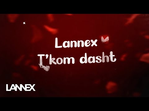 Lannex - T'kom dasht