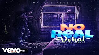 Download lagu Vokal - No Real mp3