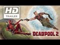 Deadpool 2 | Trailer 9 Redband subtitulado | Próximamente - Solo en cines