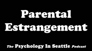 Parental Estrangement