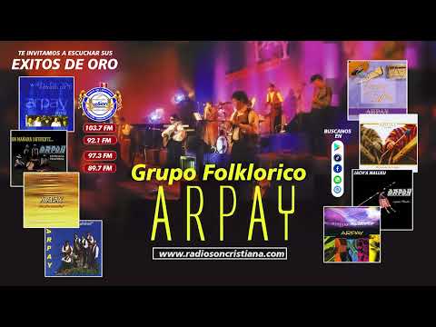 ARPAY  Y SUS  MEJORES  EXITOS - MÚSICA CRISTIANA 📢 #LATINOAMERICANA -✅HYO PERU - 2026