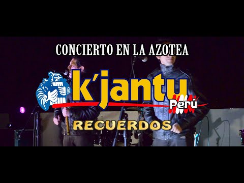 Los Dávila y K'jantu Perú - Recuerdos, "Las 5 letras de mi nombre" (Concierto Azotea,  PARTE 2/10)