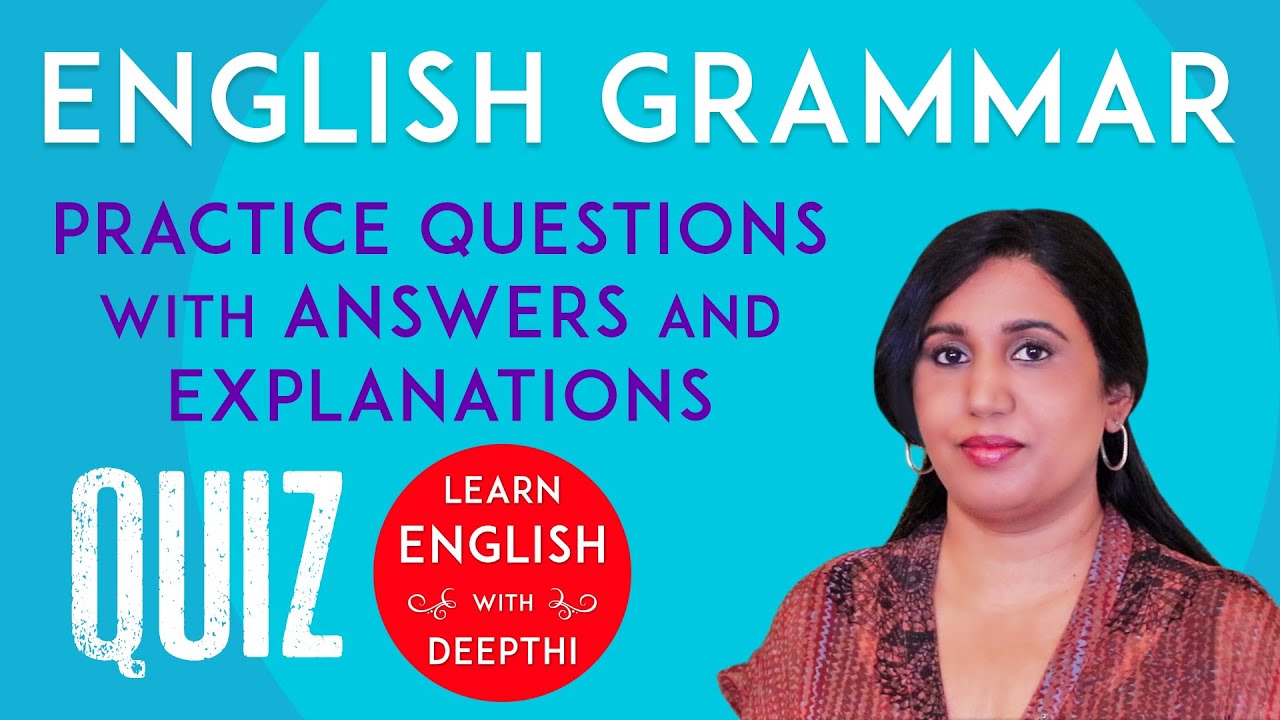 Mixed English Grammar Worksheet Questions with Answers Explained | Take Test Quiz Practice Exam ESL