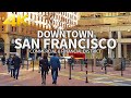 SAN FRANCISCO TRAVEL USA WALKING TOUR 3 HRS Full Version Downtown Commercial District 4K UHD