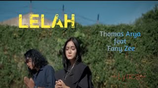 Download lagu LELAH || FANY ZEE feat THOMAS ARYA || LYRICS @niakurniawati1413 mp3