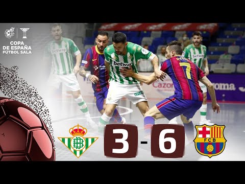RESUMEN | Real Betis Futsal 3-6 Barça | 1ª semifinal Copa del Rey
