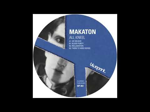 Makaton - We Believe [BP051]