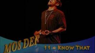 Mos Def - Know That / Climb