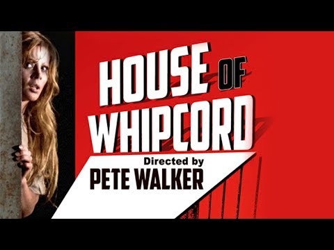 House of Whipcord